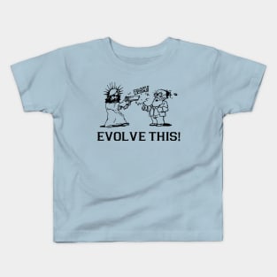 Evolve This! - Paul Movie Kids T-Shirt